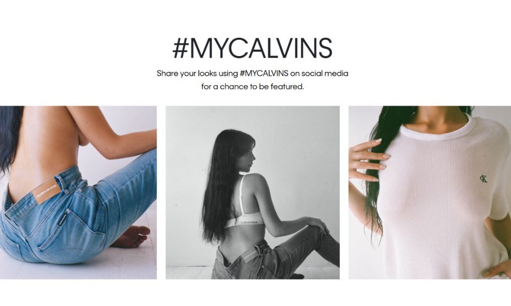Calvin Klein #MyCalvins campaign featuring user-generated fashion content from social media.
